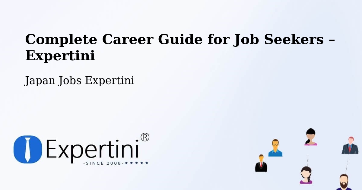 Career Guide for Job Seekers – Sasebo Shi - Sasebo Shi, Japan Jobs Expertini